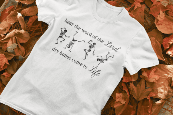 Dry Bones Come to Life PNG Christian T-Shirt Designs