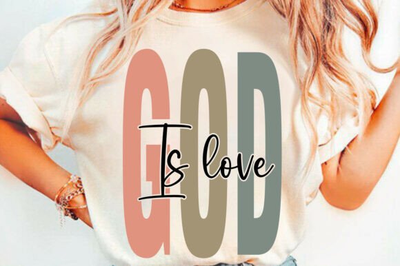 God is Love Svg Png, Christian Svg T-Shirt Designs