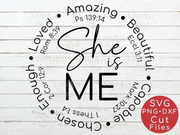 She is Me Christian Verses for Women T-Shirt Designs